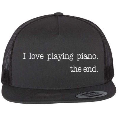 Funny Piano Lover Piano Player Musician Classical Music Flat Bill Trucker Hat