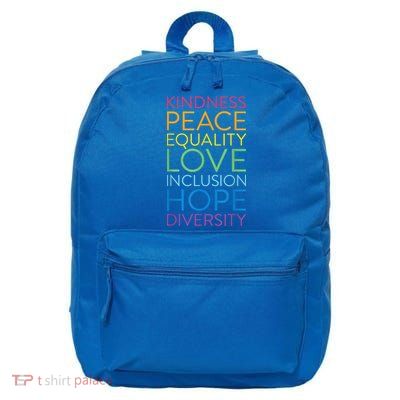 Funny Peace Love Inclusion Equality Diversity Human Rights Gift 16 in Basic Backpack
