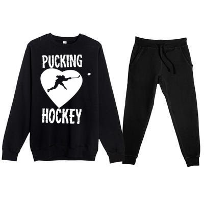 Funny Pucking Love Hockey Adult Novelty Player Fan Gift Premium Crewneck Sweatsuit Set