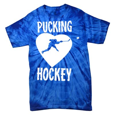 Funny Pucking Love Hockey Adult Novelty Player Fan Gift Tie-Dye T-Shirt