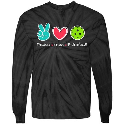 Funny Peace Love Pickleball Court Play Loves Pickleball Tie-Dye Long Sleeve Shirt