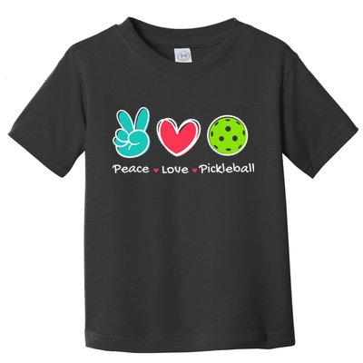 Funny Peace Love Pickleball Court Play Loves Pickleball Toddler T-Shirt