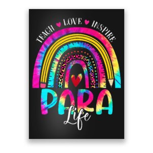 Funny Para Life Teacher Rainbow Tie Dye First Day Of School Poster