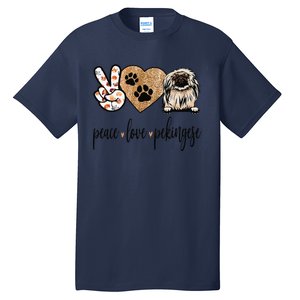 Funny Peace Love Pekingese Dog Lover Tall T-Shirt