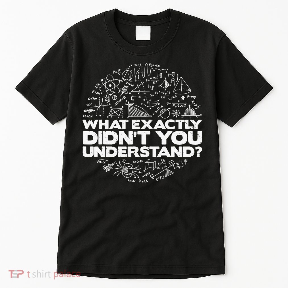 Funny Physics Lover Tee Physics Humor Tall T-Shirt