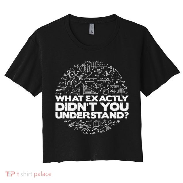 Funny Physics Lover Tee Physics Humor Crop Top