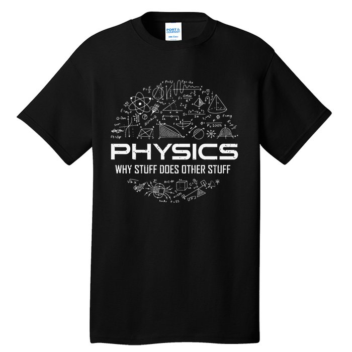 Funny Physics Lover Physics Humor Tall T-Shirt