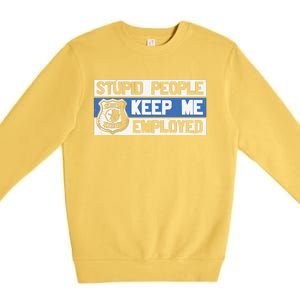 Funny Police Law Enforcement Premium Crewneck Sweatshirt