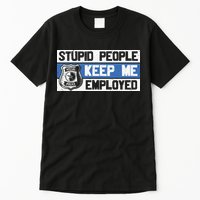 Funny Police Law Enforcement Tall T-Shirt