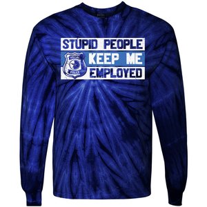 Funny Police Law Enforcement Tie-Dye Long Sleeve Shirt