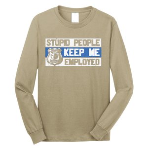 Funny Police Law Enforcement Long Sleeve Shirt