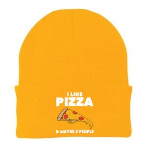 Funny Pizza Lover Gift Cool I Like Pizza And Maybe 3 People Gift Knit Cap Winter Beanie