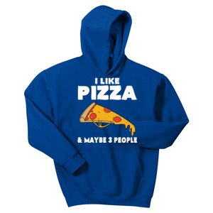 Funny Pizza Lover Gift Cool I Like Pizza And Maybe 3 People Gift Kids Hoodie