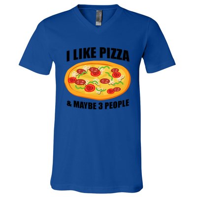 Funny Pizza Lover Gift Cool I Like Pizza And Maybe 3 People Gift V-Neck T-Shirt