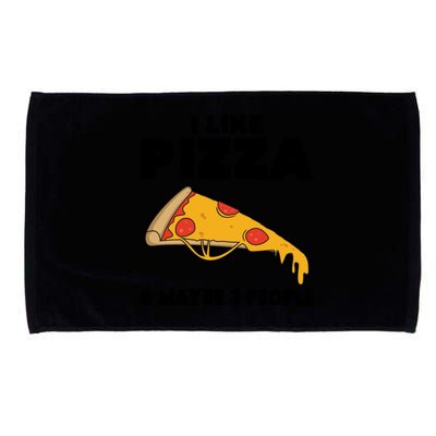 Funny Pizza Lover Gift Cool I Like Pizza And Maybe 3 People Cool Gift Microfiber Hand Towel