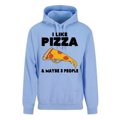 Funny Pizza Lover Gift Cool I Like Pizza And Maybe 3 People Cool Gift Unisex Surf Hoodie