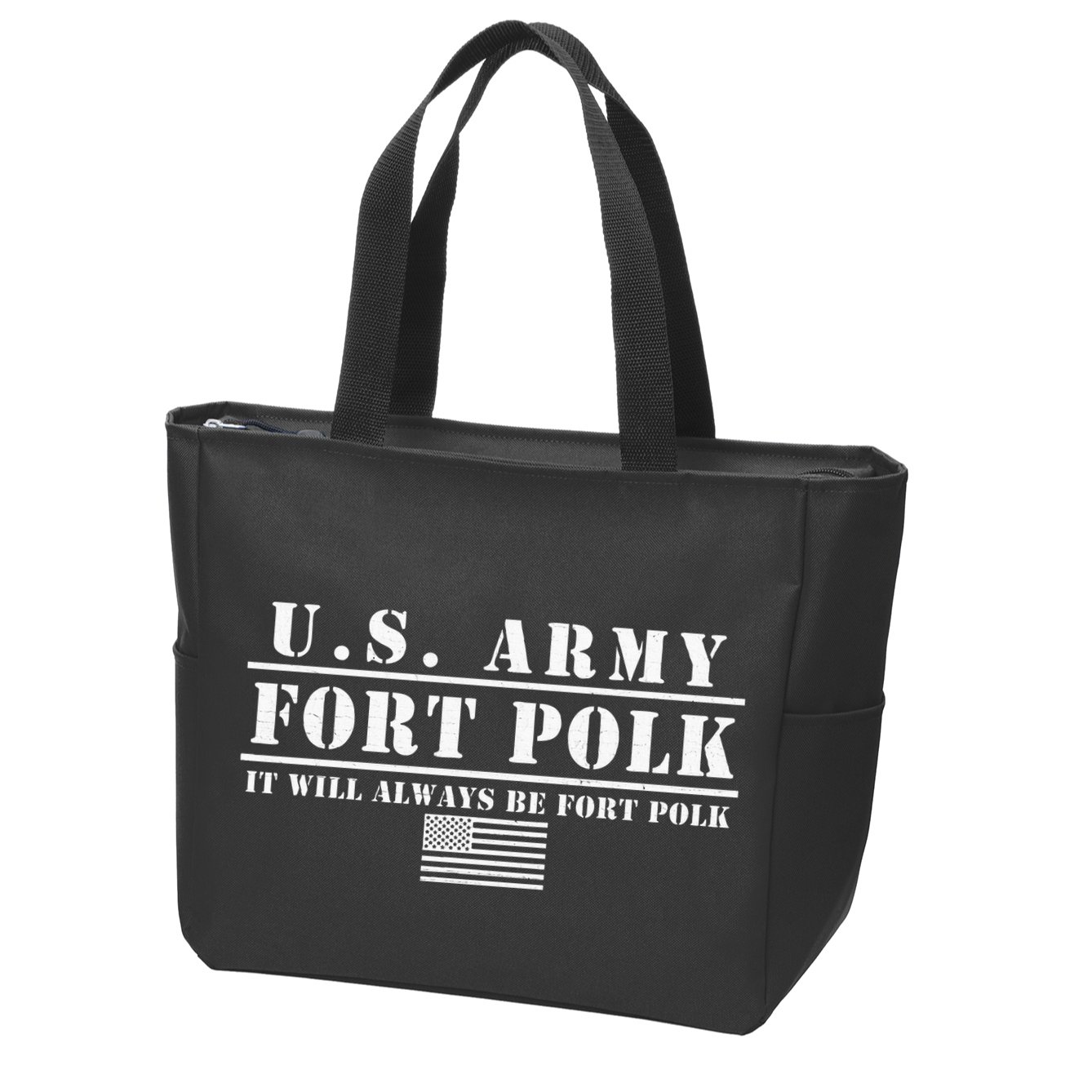 Fort Polk Louisiana Tigerland It Will Always Be Ft. Polk Zip Tote Bag