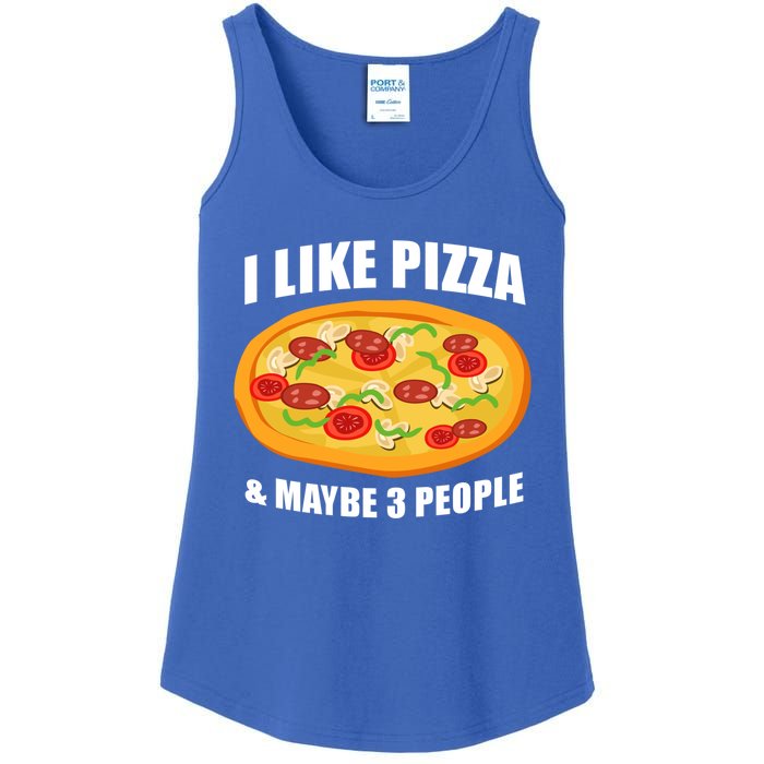 Funny Pizza Lover Gift Cool I Like Pizza And Maybe 3 People Great Gift Ladies Essential Tank