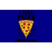 Funny Pizza Lover Gift Cool I Like Pizza And Maybe 3 People Gift Bumper Sticker