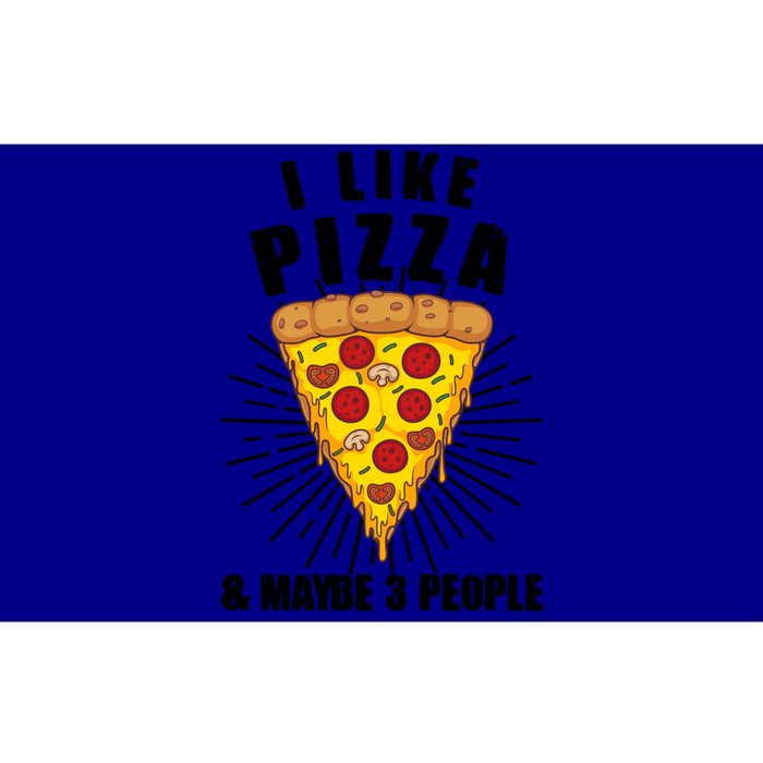 Funny Pizza Lover Gift Cool I Like Pizza And Maybe 3 People Gift Bumper Sticker