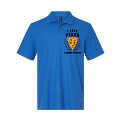 Funny Pizza Lover Gift Cool I Like Pizza And Maybe 3 People Gift Softstyle Adult Sport Polo