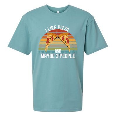 Funny Pizza Lover I Like Pizza And Maybe 3 People Gift Sueded Cloud Jersey T-Shirt