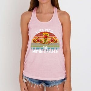 Funny Pizza Lover I Like Pizza And Maybe 3 People Gift Women's Knotted Racerback Tank