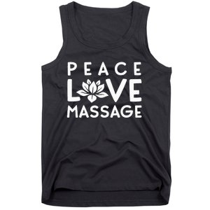 Funny Peace Love Massage Therapist Gifts For Wo Therapy Tank Top