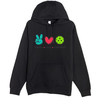 Funny Peace Love Pickleball Court Play Loves Pickleball Premium Pullover Hoodie