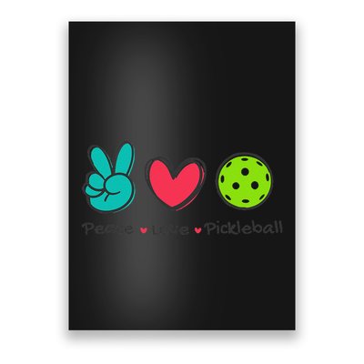 Funny Peace Love Pickleball Court Play Loves Pickleball Poster