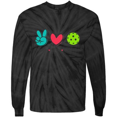 Funny Peace Love Pickleball Court Play Loves Pickleball Tie-Dye Long Sleeve Shirt