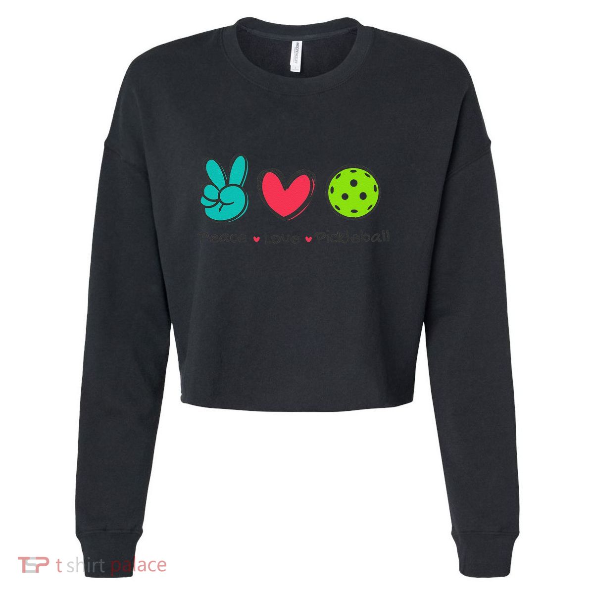 Funny Peace Love Pickleball Court Play Loves Pickleball Cropped Pullover Crew