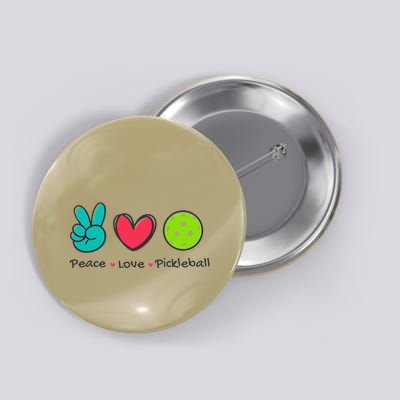 Funny Peace Love Pickleball Court Play Loves Pickleball Button