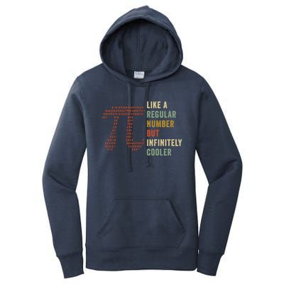 Funny Pi Like A Regular Number But Infinitely Cooler Gift Women's Pullover Hoodie