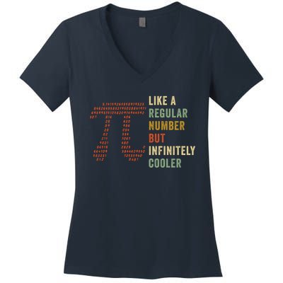 Funny Pi Like A Regular Number But Infinitely Cooler Gift Women's V-Neck T-Shirt