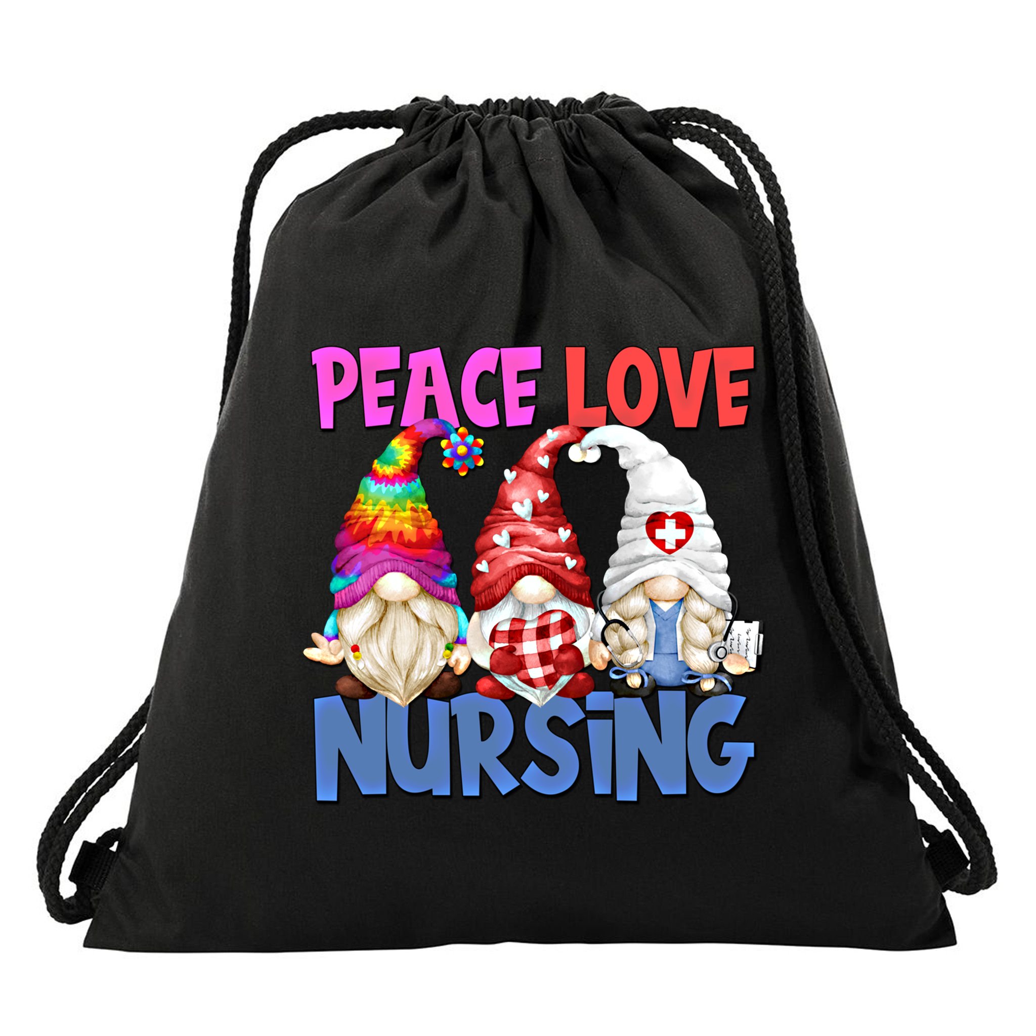 Funny Peace Love Nursing Gnome And Certified Nurse Gift Drawstring Bag