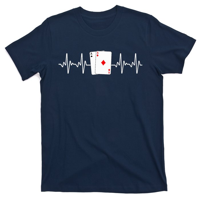 Funny Poker Lover Design Gamblers Poker Player T-Shirt