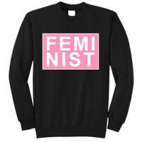 Feminist Pink Logo Tall Sweatshirt