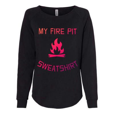 Fire Pit Lake Life Campfire Bonfire Camping Gift Womens California Wash Sweatshirt