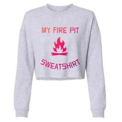 Fire Pit Lake Life Campfire Bonfire Camping Gift Cropped Pullover Crew