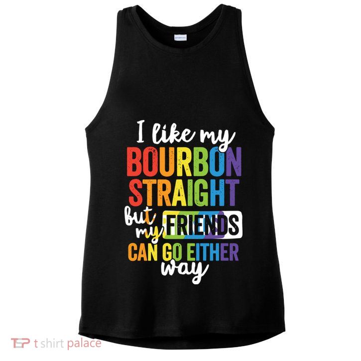 Funny Pride LGBT Ally Gift Bourbon Straight Friends Premium Ladies PosiCharge Tri-Blend Wicking Tank
