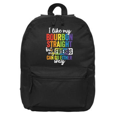 Funny Pride LGBT Ally Gift Bourbon Straight Friends Premium 16 in Basic Backpack