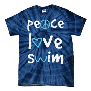 Funny Peace Love Swim Cute Gift Swimmer Gift Love To Swim Tie-Dye T-Shirt