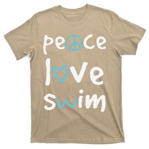 Funny Peace Love Swim Cute Gift Swimmer Gift Love To Swim T-Shirt