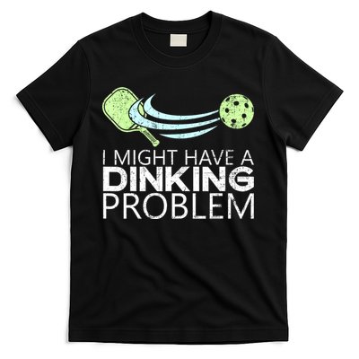 Funny Pickleball Lover Pickleball Player Pickleball T-Shirt