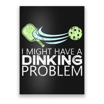 Funny Pickleball Lover Pickleball Player Pickleball Poster