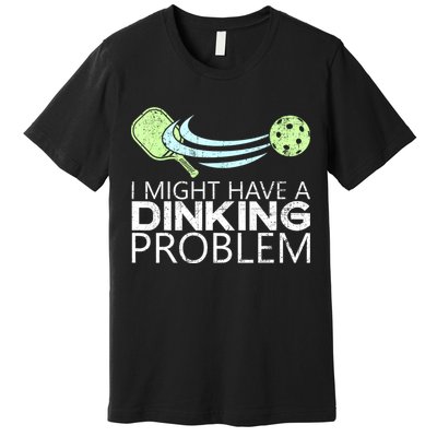 Funny Pickleball Lover Pickleball Player Pickleball Premium T-Shirt