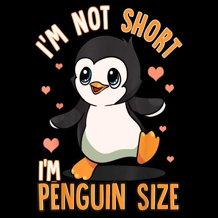 Funny Penguin Lovers Quote: I'm Not Short, I'm Penguin Size Cooling Performance Crew T-Shirt