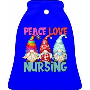 Funny Peace Love Nursing Gnome Cute New Nurse Mom Gift Ceramic Bell Ornament