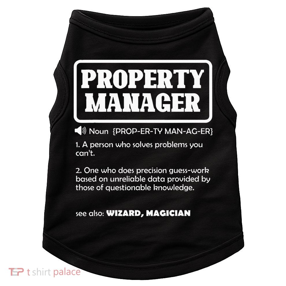Funny Property Manager Definition Real Estate Management Doggie Tank